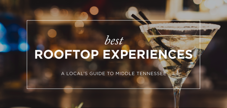 Middle TN | Best Rooftop Experiences