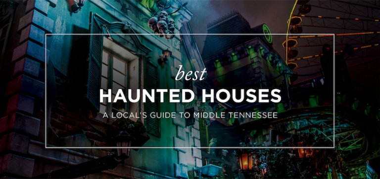 Middle TN | Best Haunted Houses